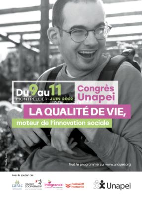 Le congrès de l’Unapei est de retour du 9 au 11 juin 2022